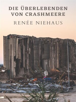 cover image of Die Überlebenden von Crashmere